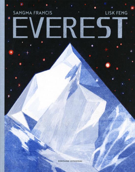 Everest | Sangma Francis 9789059569218 Sangma Francis, Lisk Feng Fontaine   Kinderboeken, Landeninformatie Nepal