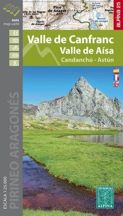 Valle de Canfranc-Aisa 1:25.000 9788480907880  Editorial Alpina Wandelkaarten Pyreneeën Spanje  Wandelkaarten Spaanse Pyreneeën