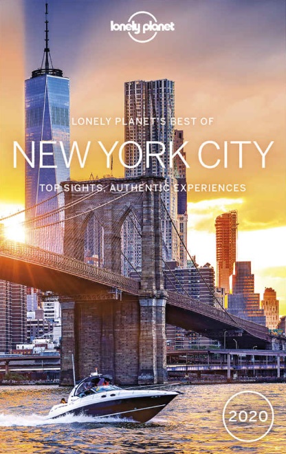 Best of New York 2020 | Lonely Planet 9781787015418  Lonely Planet Best of ...  Reisgidsen New York, Pennsylvania, Washington DC