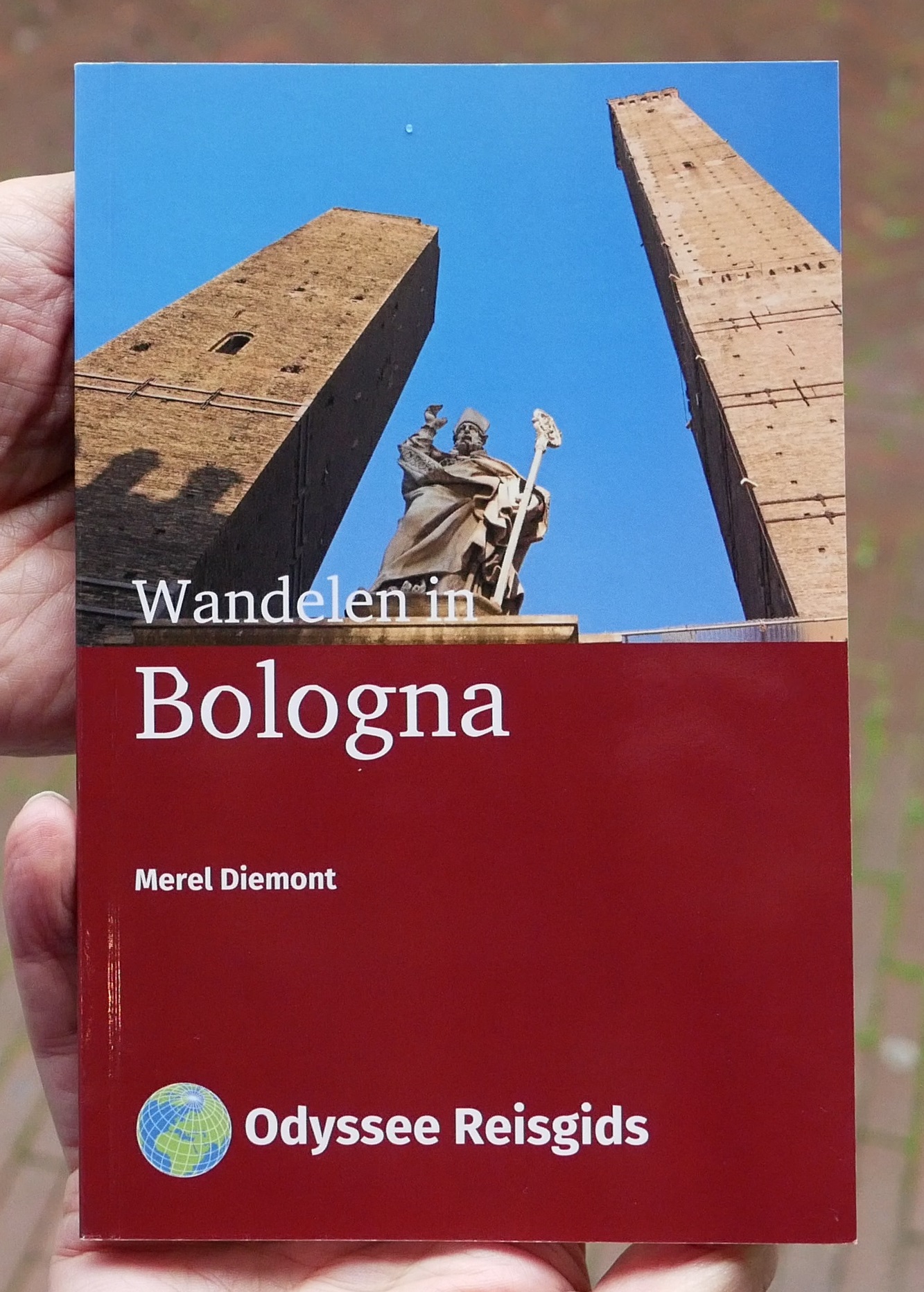 Wandelen in Bologna | wandelgids 9789461230430 Merel Diemont Odyssee   Reisgidsen, Wandelgidsen Bologna, Emilia-Romagna