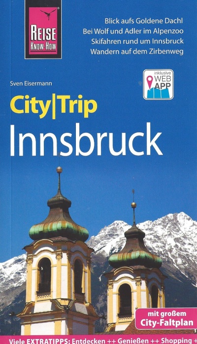 Innsbruck CityTrip 9783831732043  Reise Know-How City Trip  Reisgidsen Tirol