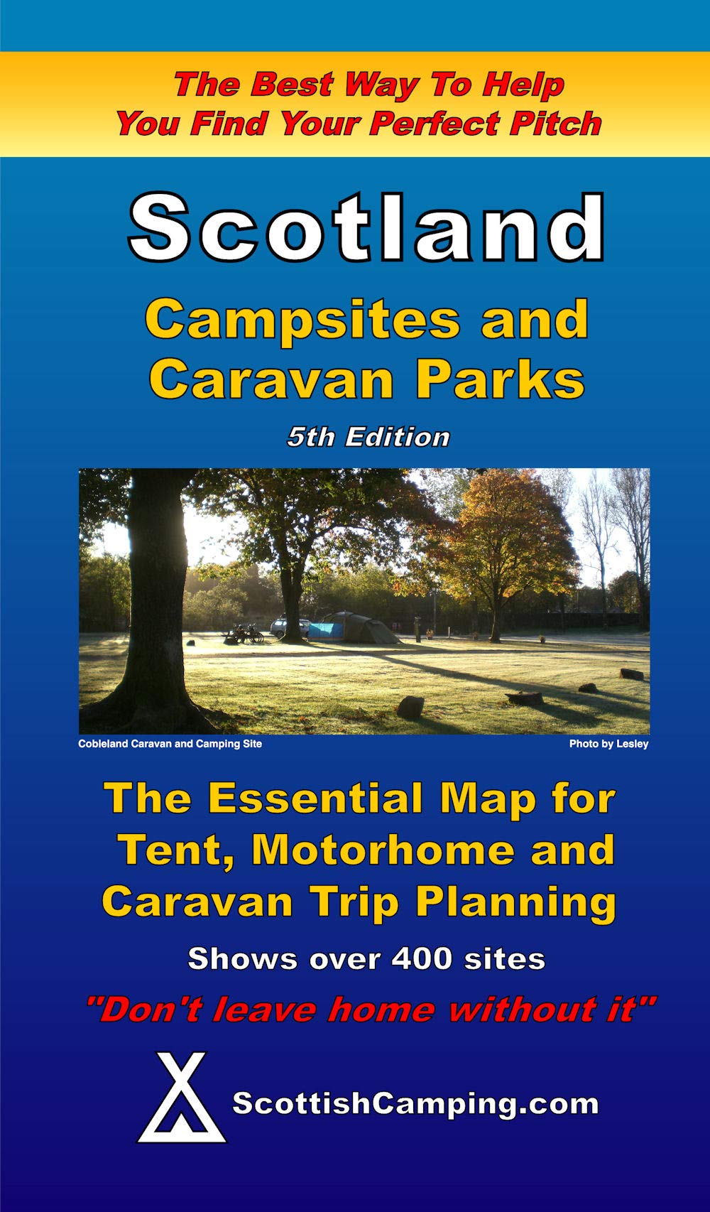 Scotland - Campsites and Caravan Parks Map 9780955304965  Scottish Camping.Com Ltd   Campinggidsen Schotland
