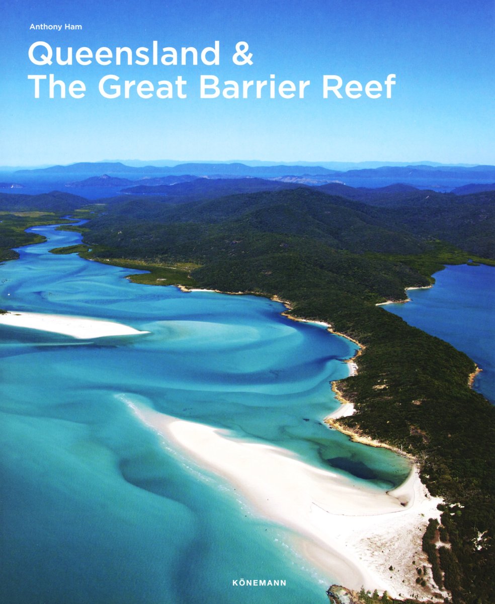 Queensland & Great Barrier Reef 9783741923098  Könemann   Fotoboeken Australië