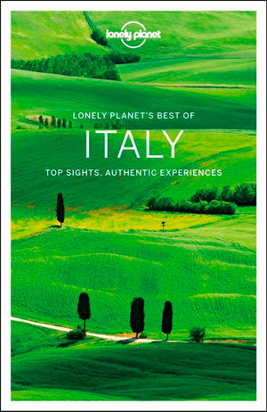 Best of Italy | Lonely Planet 9781787015395  Lonely Planet Best of ...  Reisgidsen Italië