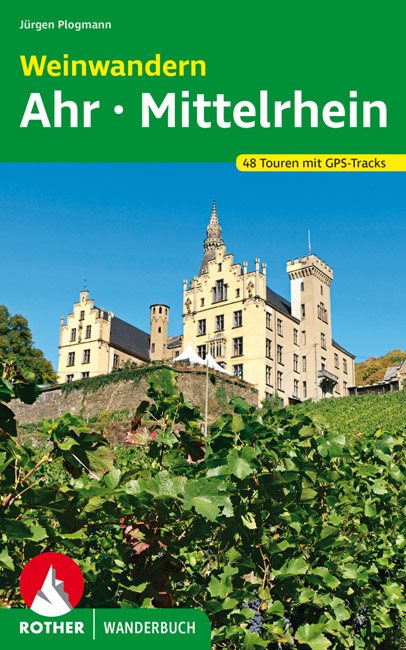 Weinwandern Ahr – Mittelrhein | wandelgids 9783763332021  Bergverlag Rother Rother Wanderbuch  Culinaire reisgidsen, Wandelgidsen, Wijnreisgidsen Mittelrhein, Lahn, Westerwald