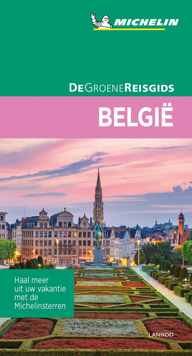 Belgie/Luxemburg (Nederlands) | Michelin reisgids 9789401468398  Michelin Michelin Groene gidsen  Reisgidsen België & Luxemburg