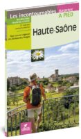 wandelgids Haute-Saône à pied 9782844664242  Chamina Guides de randonnées  Wandelgidsen Franse Jura