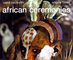 African Ceremonies 9780810934849 Beckwith Abrams   Landeninformatie Afrika