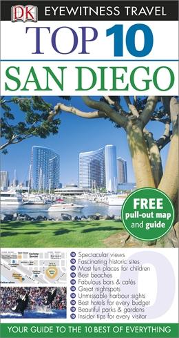 San Diego Top 10 Travel Guide 9781409373568  Dorling Kindersley Eyewitness Top 10 Guides  Reisgidsen California, Nevada