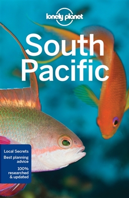 Lonely Planet South Pacific 9781786572189 Hunt Lonely Planet Travel Guides  Reisgidsen Pacifische Oceaan (Pacific)