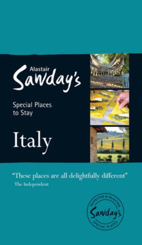 Italy:Special Places To Stay 9781906136772  Alastair Sawday Publishing Special Places to Stay  Hotelgidsen Italië