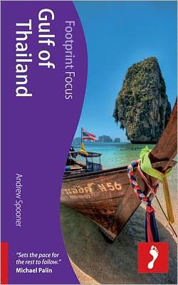 Focus Gulf of Thailand 9781908206626  Footprint Handbooks Footprint Focus Guides  Reisgidsen Thailand
