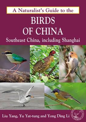 A naturalist's guide to The Birds of China 9781909612235  John Beaufoy Photographic Guides  Natuurgidsen, Vogelboeken China