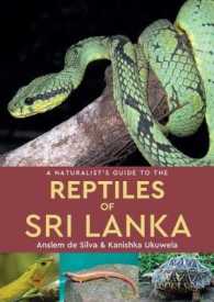 Reptiles of Sri Lanka 9781909612921 Anslem de Silva & Kanishka Ukuwela John Beaufoy Publications   Natuurgidsen Sri Lanka