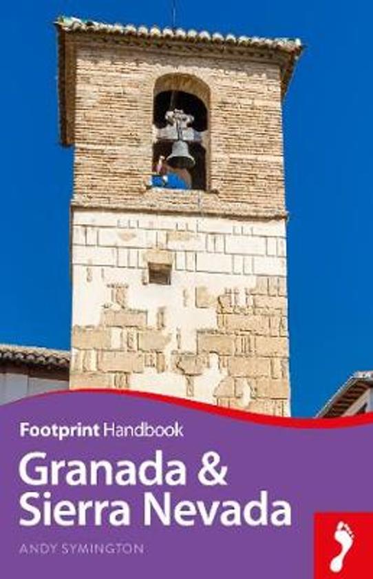 Focus Granada and Sierra Nevada 9781911082606  Footprint Handbooks Footprint Focus Guides  Reisgidsen Prov. Málaga & Granada, Grazalema, Sierra Nevada