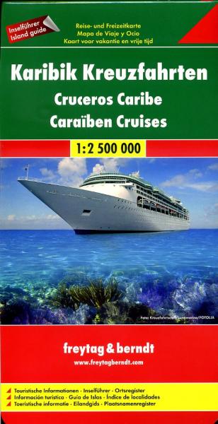 Caribbean  Cruises | overzichtskaart 1:2.500.000 9783707909692  Freytag & Berndt   Landkaarten en wegenkaarten Caribisch Gebied