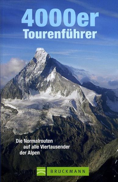 4000er Tourenführer, Richard Goedeke 9783765457616 Goedeke Bruckmann Tourenführer  Klimmen-bergsport Zwitserland en Oostenrijk (en Alpen als geheel)