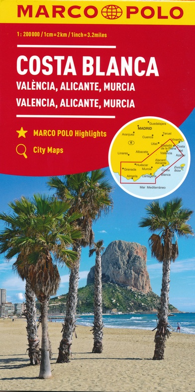 Costa Blanca/ Valencia 1:200.000 9783829739931  Marco Polo (D) MP Wegenkaarten  Landkaarten en wegenkaarten Costa Blanca, Costa del Azahar, Castellón, Murcia