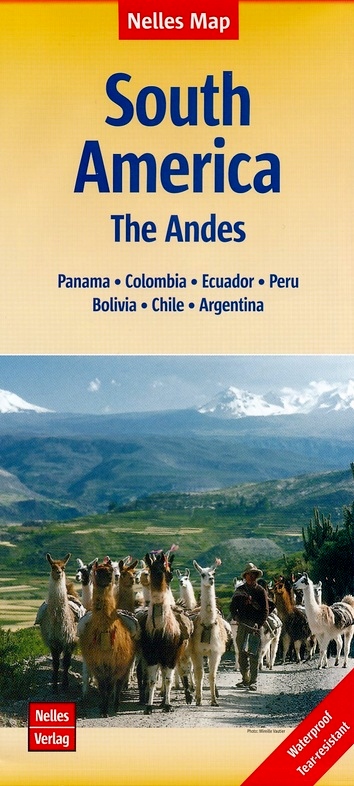 Andes | wegenkaart - overzichtskaart 1:4.500.000 9783865744463  Nelles Nelles Maps  Landkaarten en wegenkaarten Zuid-Amerika (en Antarctica)