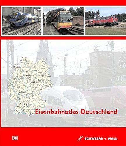 Eisenbahnatlas Deutschland 9783894941468  Schweers & Wall   Landeninformatie, Reisgidsen Duitsland