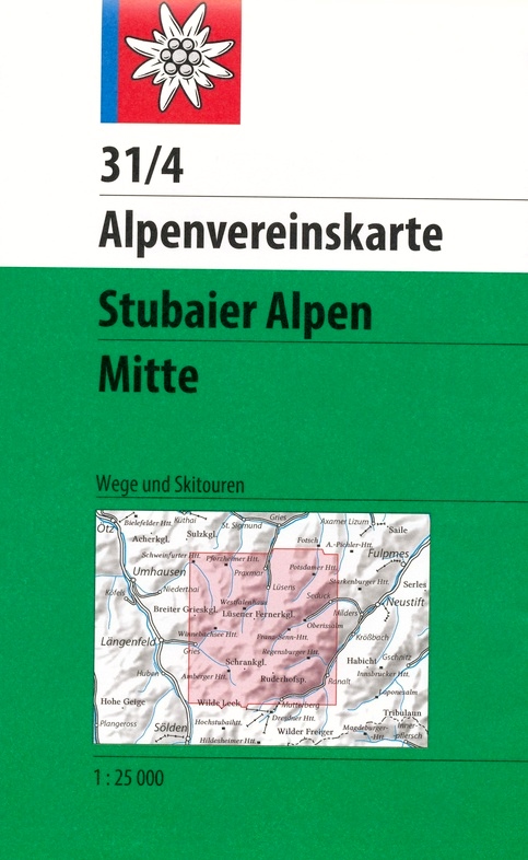 wandelkaart AV-31/4 Stubaier Alpen - Mitte [2017] Alpenverein 9783937530796  AlpenVerein Alpenvereinskarten  Wandelkaarten Tirol