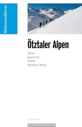 Skitourenführer Ötztaler Alpen 9783956110450  Panico Verlag Panico Skitourenführer  Wintersport Tirol