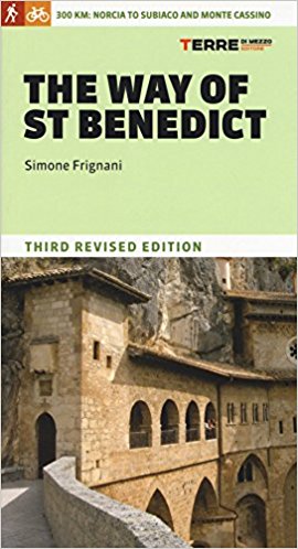 The Way of St Benedict | wandelgids 9788861890954 Simone Frignani Terre di Mezzo   Meerdaagse wandelroutes, Wandelgidsen Italië
