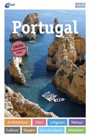 ANWB Wereldreisgids Portugal 9789018041533  ANWB Wereldreisgidsen  Reisgidsen Portugal