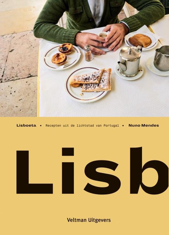 Lisboeta | Nuno Mendes 9789048316120 Nuno Mendes Veltman   Culinaire reisgidsen Portugal