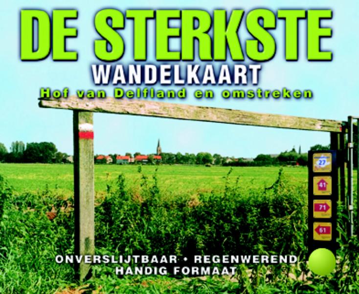 Hof van Delfland en omstreken | de Sterkste Wandelkaart 9789058818744  Buijten & Sch./Smulders DSW  Wandelkaarten Den Haag, Rotterdam en Zuid-Holland