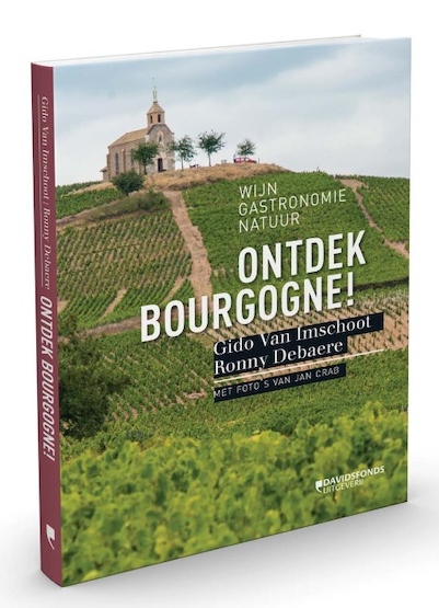 Ontdek Bourgogne! 9789059087736 Gido Van Imschoot Davidsfonds   Culinaire reisgidsen, Reisgidsen, Wijnreisgidsen Bourgogne