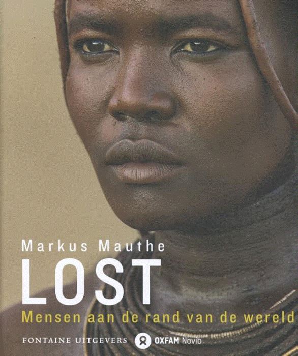 Lost | Markus Mauthe 9789059569065 Markus Mauthe Fontaine Oxfam Novib  Fotoboeken, Landeninformatie Wereld als geheel