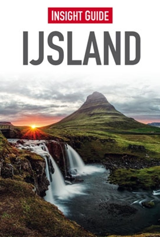 Insight Guide IJsland | reisgids 9789066554726  Cambium Insight Guides/ Ned.  Reisgidsen IJsland