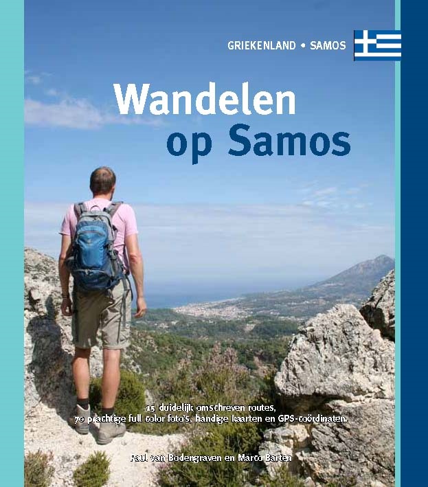 Wandelen op Samos 9789078194231 Paul van Bodengraven en Marco Barten Smaakmakers / One Day Walks   Wandelgidsen Lesbos, Chios, Samos, Ikaria