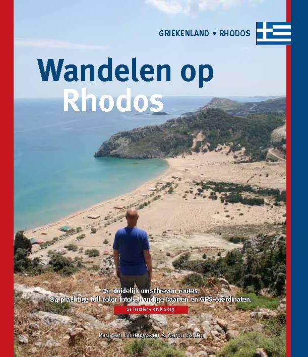 Wandelen op Rhodos 9789078194255 Paul van Bodengraven en Marco Barten Smaakmakers / One Day Walks   Wandelgidsen Dodekanesos: Karpathos, Rhodos, Kos, etc.