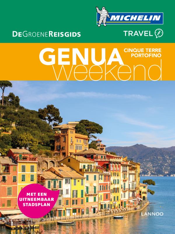 Michelin Groene Reisgids Weekend Genua, Cinque Terre en Portofino 9789401439664  Michelin Michelin Groene Gids Weekend  Reisgidsen Genua, Cinque Terre (Ligurië)