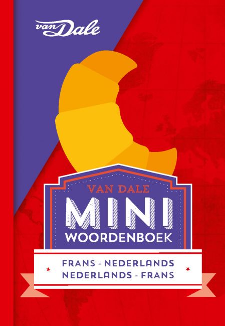 Frans-Nederlands v.v. | miniwoordenboek 9789460773839  Van Dale Miniwoordenboek  Taalgidsen en Woordenboeken Frankrijk