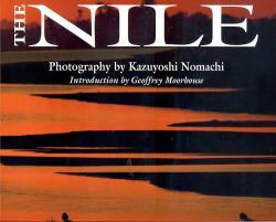 The Nile 9789622175952 Kazuyoshi Nomachi Odyssey   Fotoboeken Egypte
